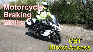 Motorcycle Braking Skills CBT / Direct Access