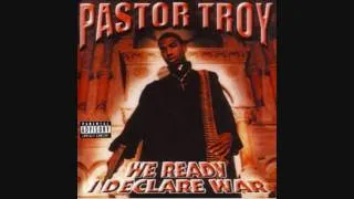 Pastor Troy: We Ready, I Declare War - Ain't No Sunshine[Track 12]