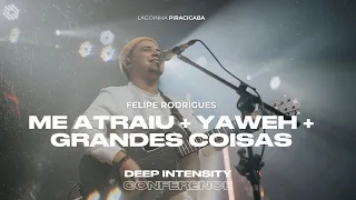 FELIPE RODRIGUES | ME ATRAIU +  YAWEH + GRANDES COISAS | LAGOINHA PIRACICABA