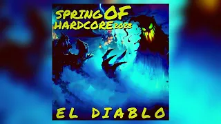 El Diablo: SPRING OF HARDCORE | 2023 MIX [VISUALIZER]