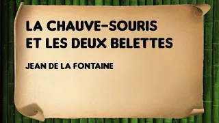 La Chauve Souris et les deux Belettes - Jean de La Fontaine - II-5