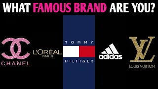 WHAT FAMOUS BRAND ARE YOU? Aesthetic Personality Test - Pick One Fashion Magic Quiz