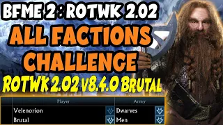 Brutal AI All Factions Challenge | Dwarves 1K Start | LotR BfME2 RotWK 2.02 v8.4.0 | Brutal AI