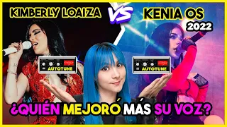 Kenia Os VS Kimberly Loaiza ¿QUÍEN MEJORÓ MÁS CANTANDO 2022? 🤔 | VOCAL COACH REACCIONA | Gret Rocha