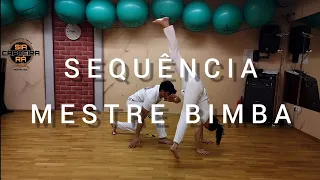 CAPOEIRA - SEQUÊNCIA DO MESTRE BIMBA