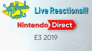 SNG Reacts: Nintendo Direct for E3 2019