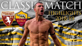 Torino 0-1 Roma | CLASSIC MATCH HIGHLIGHTS 2018-19