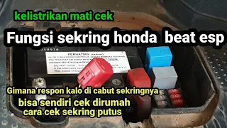 fungsi sekring honda beat esp@Yudikakakeke