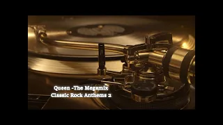 Queen - The Megamix 2 (Classic Rock Anthems 2)