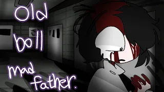 old doll mad father //