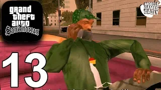 GRAND THEFT AUTO San Andreas Mobile - Gameplay Story Walkthrough Part 13 (iOS Android)