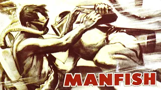 MANFISH | 1956 | Lon Chaney Jr. | Action | Adventure | Full Movie
