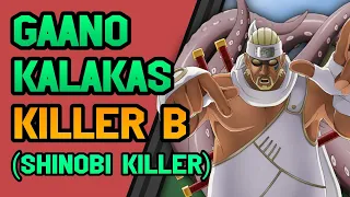 Gaano Kalakas si KILLER B ? 🐙 | @SamuraiTVAnime