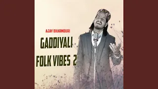 Gaddiyali Folk Vibes 2