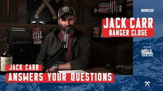 Jack Answers Your Questions About IN THE BLOOD - Danger Close with Jack Carr
