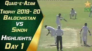 Day 1 Highlights | Balochistan vs Sindh | Quaid e Azam Trophy 2019-20