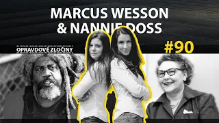 #90 - Marcus Wesson & Nannie Doss