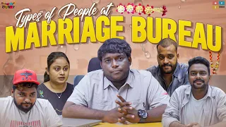 Types of People at marriage Bureau || Bumchick Bunty || Tamada Media