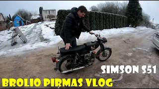 BROLIO PIRMAS SIMSON S51 VLOG'AS #1