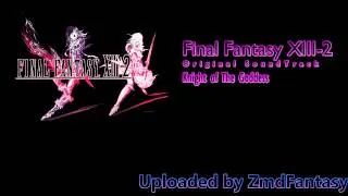 "Knight of The Goddess" Final Fantasy XIII-2 OST [Original SoundTrack]
