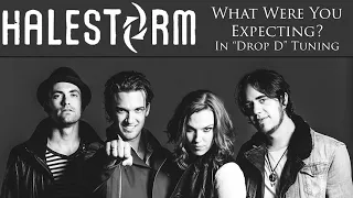 Halestorm  - What Were You Expecting ("Drop D" Tuning)