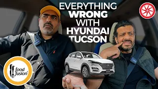 Everything Wrong With Hyundai Tucson | Owner's Review | Food Fusion x PakWheels