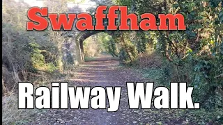 Exploring a old Norfolk railway line. kings lynn to Thetford. Swaffham.