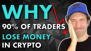 THIS IS WHY Most Crypto Traders LOSE Money