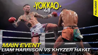 YOKKAO 48: Liam Harrison (YOKKAO Fight Team) vs Khyzer Hayat Nawaz (Spain) | Muay Thai -63.5kg |