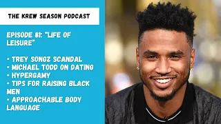 The Krew Season Podcast Episode 81 | "Life of Leisure"