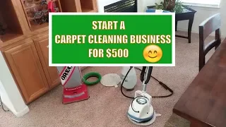 Start a carpet cleaning business for $500