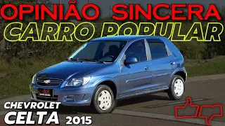 Chevrolet CELTA 2015 - O verdadeiro CARRO POPULAR barato! Vela a pena? Preço, consumo, problemas