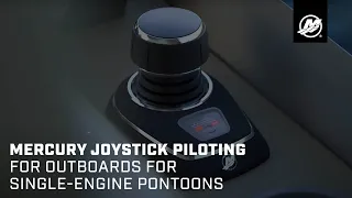 Mercury Joystick Piloting for Outboards for Single-Engine Pontoons