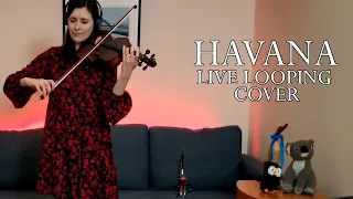 Havana (by Camila Cabello ft. Young Thug) - Strings Live Looping Cover