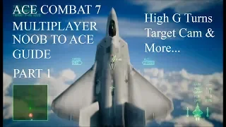 Ace Combat 7 Multiplayer: Git Gud Superquick Part 1