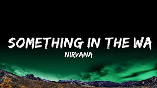 Nirvana - Something In The Way (Lyrics)  | 1 Hour Lyrics Present