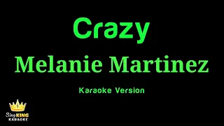 Melanie Martinez - Crazy ( Fanmade Karaoke) Voice Performance
