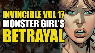 Monster Girl's Betrayal: Invincible Vol 17 | Comics Explained