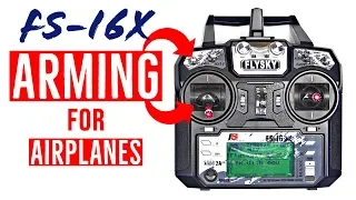 How to Setup Arming Switch for Airplanes - FS-i6X and FS-i6 Tutorial