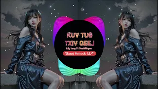 Kuv tug txiv qeej Remix - Lily Vang Ft. DeathRhyme  2024 || Nkauj Hmoob EDM