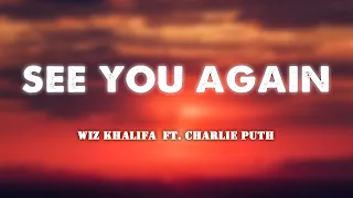 See You Again - Wiz Khalifa x Charlie Puth (Lyrics/Vietsub)