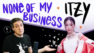 Honest reaction to Itzy — None of My Business