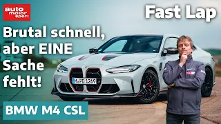 BMW M4 CSL: Abgespeckt, aber doch nicht leicht - Fast Lap | auto motor und sport