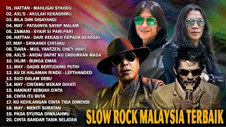 MAY - HATTAN - LEFTHANDED - KOLEKSI 20 LAGU ROCK KAPAK MALAYSIA 🔥 LAGU JIWANG 80AN DAN 90AN TERBAIK