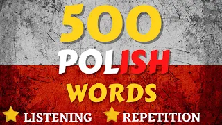 500 Most Common Polish Words - Words very Polish Beginner Must Know - Online Language Lesson #polish