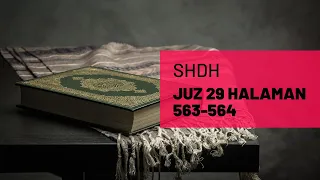 SHDH - Juz 29 Halaman 563-564