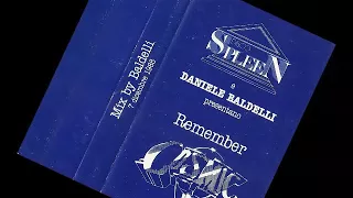 D.j. DANIELE  BALDELLI ☆ SPLEEN - REMEMBER COSMIC ☆ Side B ☆