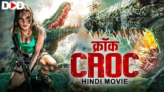 क्रॉक CROC -  Hollywood Hindi Dubbed Creature Movie