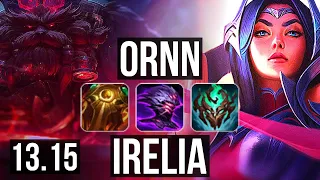 ORNN vs IRELIA (TOP) | 5/0/8, 1.1M mastery, 400+ games | EUW Diamond | 13.15