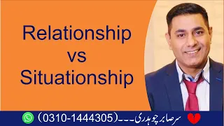 Let’s Get REAL about Relationships vs Situationships | Relationship Psychology | Cabir Ch